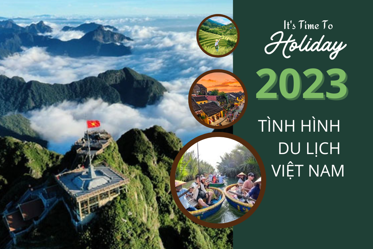 Tình hình du lịch Việt Nam 2023